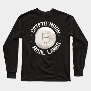 Crypto Moon HODL Lambo Long Sleeve T-Shirt